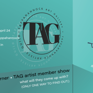 04/24/2026 – Around The Corner TAG Member Show