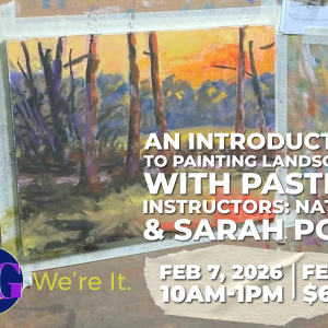 02/07/2026 – Intro to Painting Landscapes with Pastels with Nathan Pope
