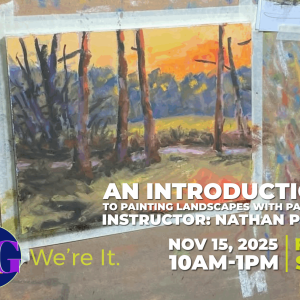 11/15/25 – Intro to Painting Landscapes with Pastels with Nathan Pope