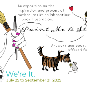 07/25/25 – 09/21/25 – Paint Me A Story