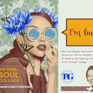 02-26-25 | Sip and Soul Collage 2.0​